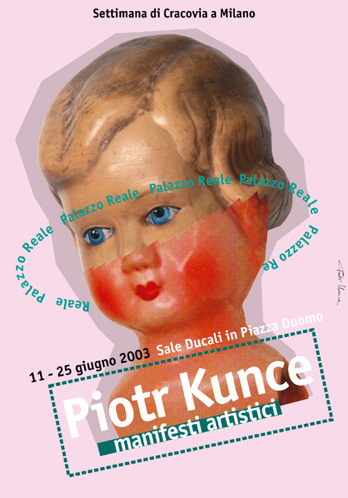 2003, Piotr Kunce Posters in Palazzo Reale, Milan