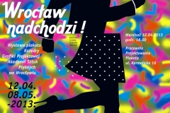 2013, Wroclaw is coming, graphic design from Wroclaw academy