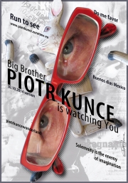 2014, Piotr Kunce is watching you