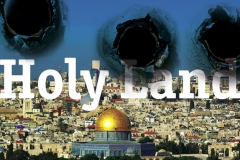 2013, Welcom to Holy land
